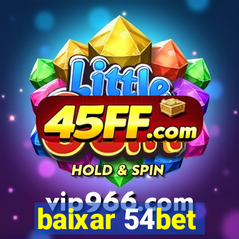 baixar 54bet